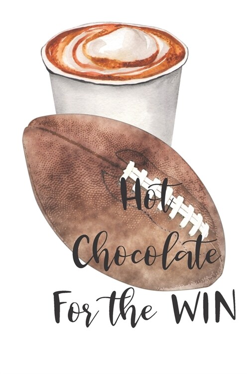 Hot Chocolate for the Win (Paperback)