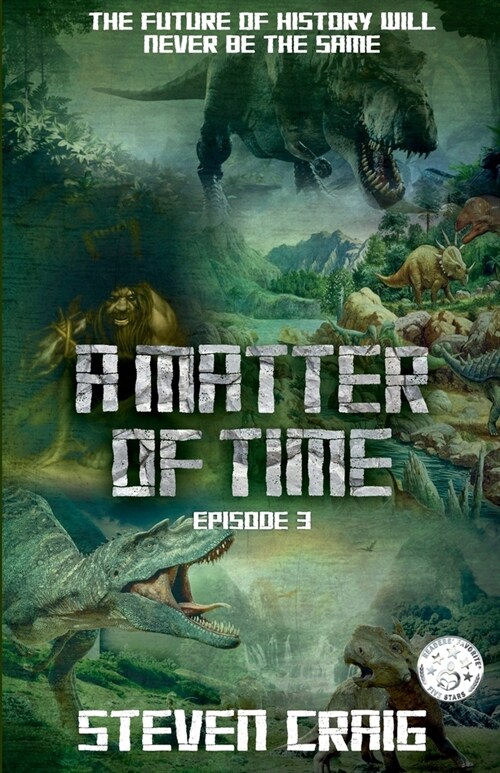 A Matter Of Time: Episode 3 (Paperback)