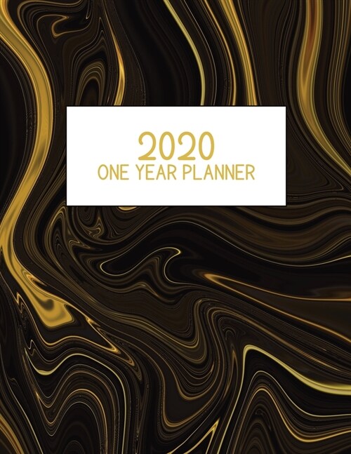 2020 One Year Planner: Jan 2020-Dec 2020, 1 Year Planner, gold black marbledigital paper cover, featuring 2020 Overview, daily, weekly, month (Paperback)