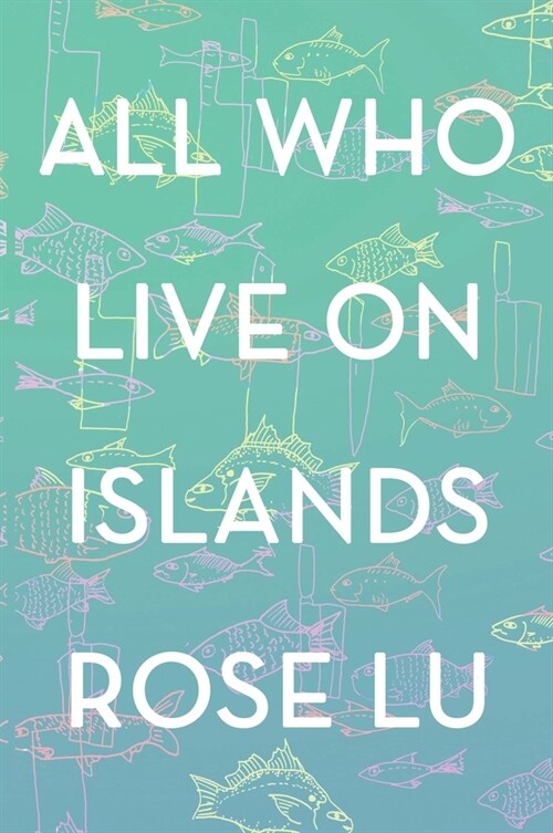 All Who Live on Islands (Paperback)
