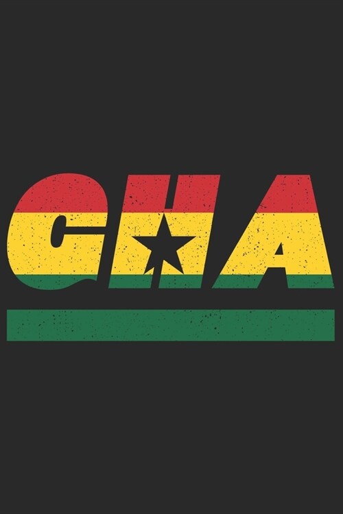 Gha: Ghana Notizbuch mit blanko 120 Seiten in wei? Notizheft mit der ghanaischen Flagge (Paperback)