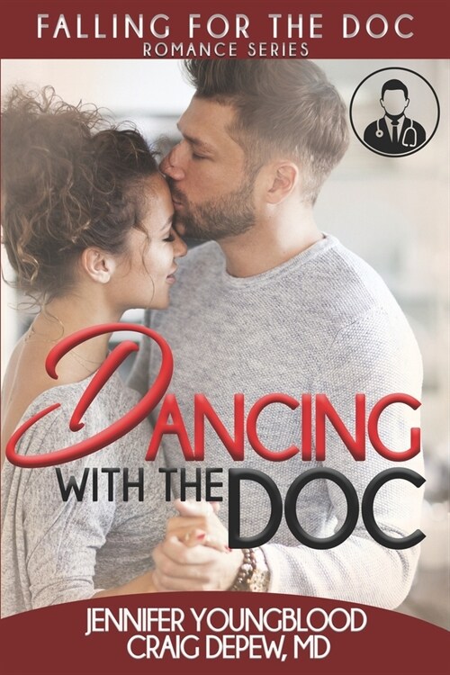 Dancing with the Doc (Paperback)