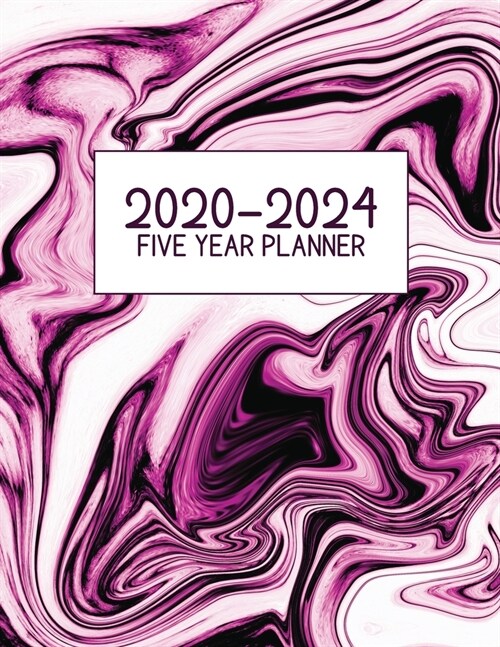 2020-2024 Five Year Planner: Jan 2020-Dec 2024, 5 Year Planner, pink, black marble digital paper cover, featuring 2020-2024 Overview, daily, weekly (Paperback)