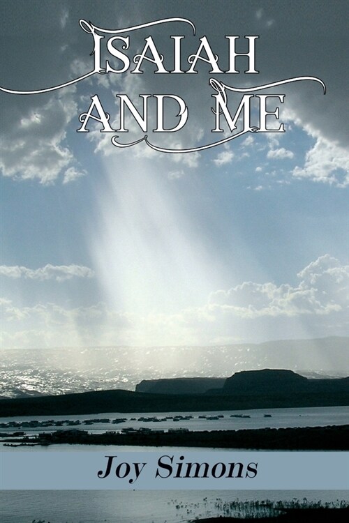 Isaiah and Me (Paperback)