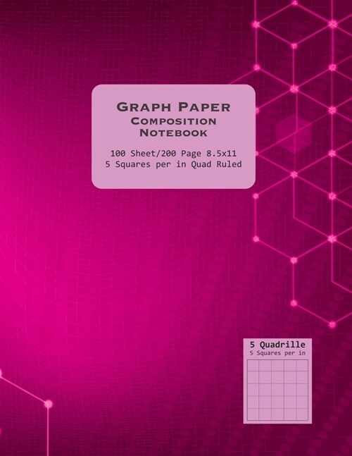 Pink 8.5x11 Graph Paper Composition Notebook.: 5 Squares Per Inch Quad Ruled, 100 Sheets (200 pages). (Paperback)