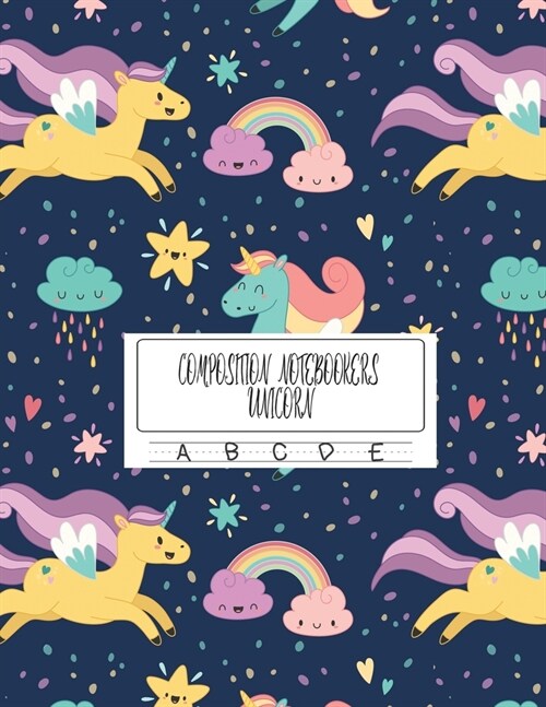 Composition Notebookers Unicorn: Dotted Midline and Picture Space Exercise Book - 100 Story Pages (Paperback)