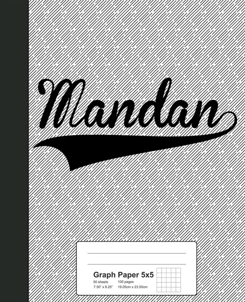 Graph Paper 5x5: MANDAN Notebook (Paperback)