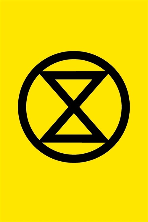 Extinction Rebellion Logo Journal With XR Badge Yellow Gold: Blank Lined 6x9 Notebook / Composition Book For Writing In (Ecological Climate Change Me (Paperback)