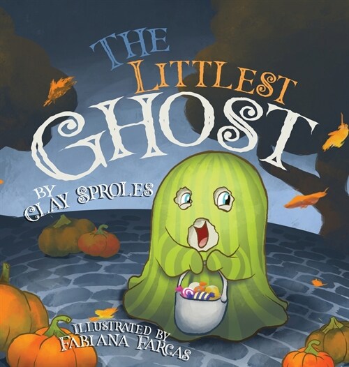 The Littlest Ghost (Hardcover)