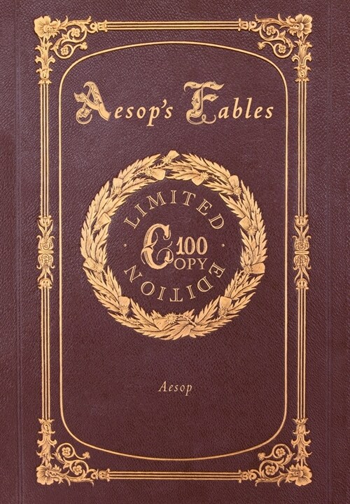 Aesops Fables (100 Copy Limited Edition) (Hardcover)