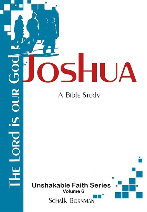 Joshua: The Lord is our God (Paperback)