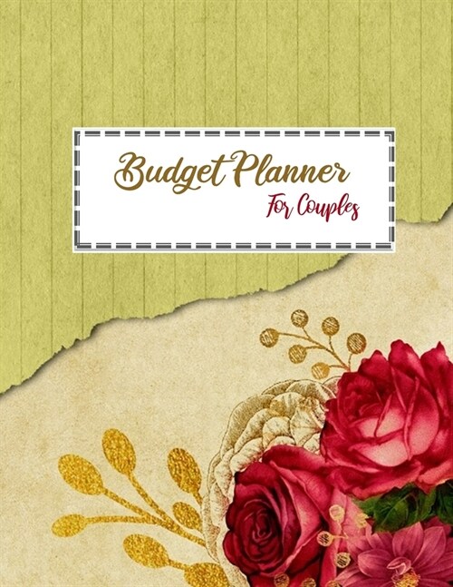 Budget Planner For Couples: 2020 Undated Daily Weekly Monthly Bill Organizer Expense Tracker Money Journal Personal Financial Workbook Business Pl (Paperback)