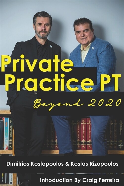 Private Practice PT Beyond 2020 (Paperback)