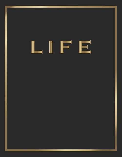 Life: Gold and Black Decorative Book - Perfect for Coffee Tables, End Tables, Bookshelves, Interior Design & Home Staging Ad (Paperback)