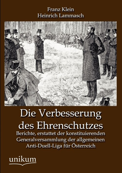 Die Verbesserung Des Ehrenschutzes (Paperback)