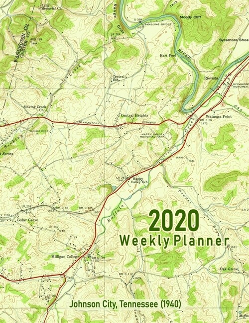 2020 Weekly Planner: Johnson City, Tennessee (1940): Vintage Topo Map Cover (Paperback)