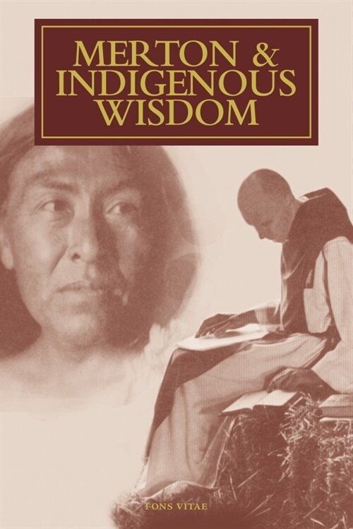 Merton & Indigenous Wisdom (Paperback)