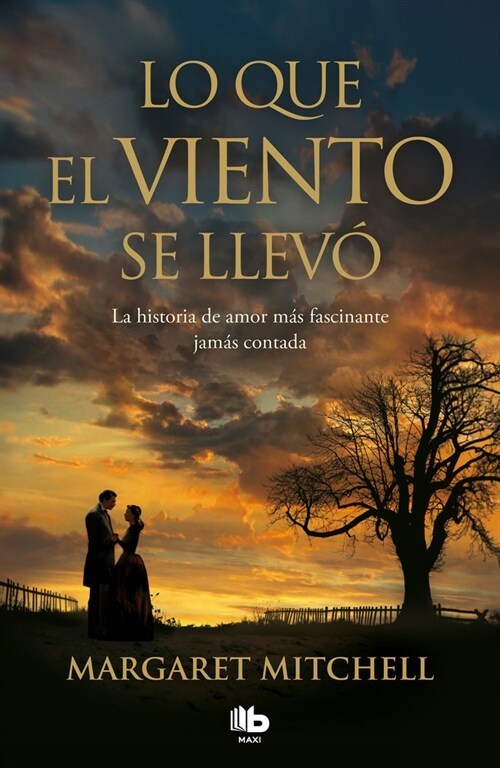 Lo Que El Viento Se Llev?/ Gone with the Wind (Paperback)