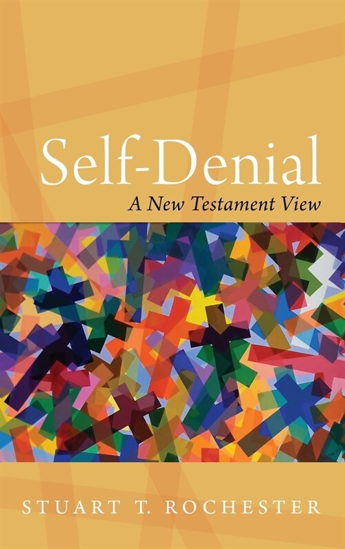 Self-Denial (Hardcover)