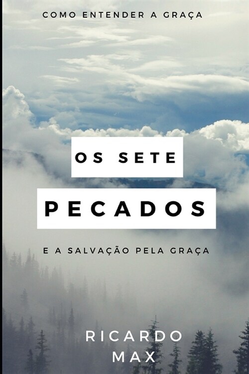 Os sete pecados (Paperback)