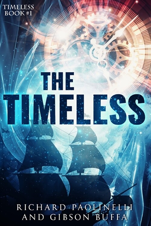 The Timeless (Paperback)