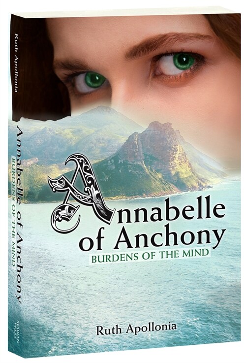 Annabelle of Anchony: Burdens of the Mind (Paperback)
