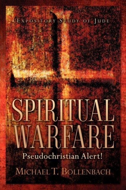 Spiritual Warfare: Pseudochristian Alert! (Paperback)