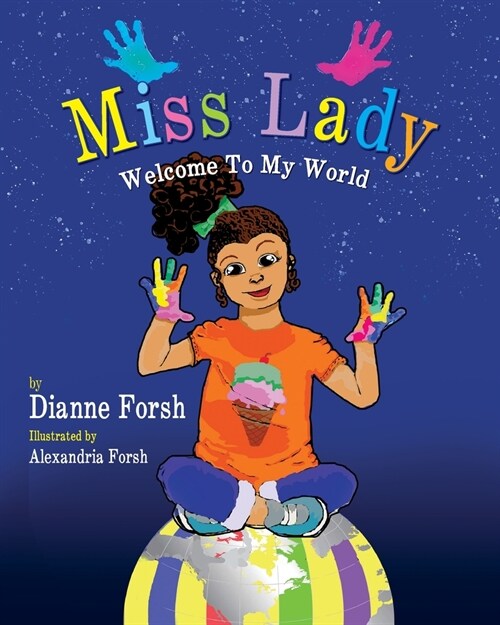 Miss Lady: Welcome To My World (Paperback)