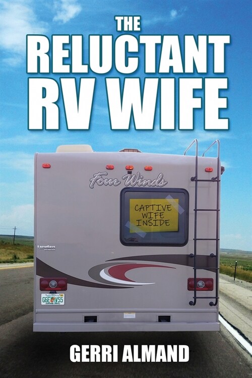The Reluctant RV Wife (Paperback)