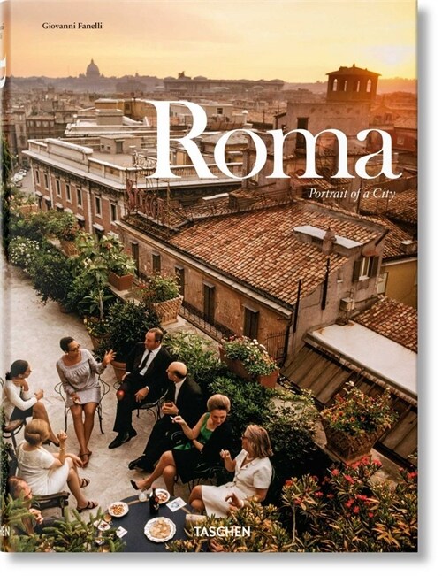 Roma. Portrait of a City (Hardcover)