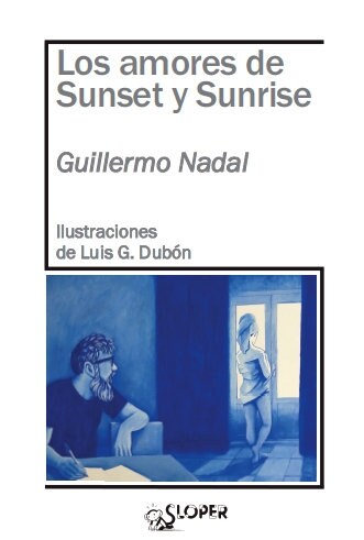 AMORES DE SUNSET Y SUNRISE,LOS (Paperback)