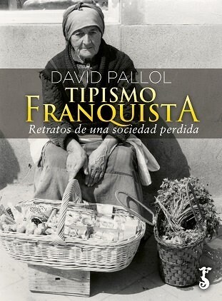 TIPISMO FRANQUISTA (Book)