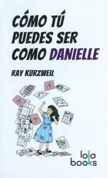 COMO TU PUEDES SER COMO DANIELLE (Paperback)