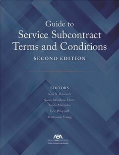 Guide to Service Subcontract Terms and Conditions (Paperback, 2)