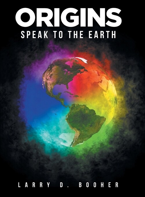 Origins: Speak to the Earth (Hardcover)