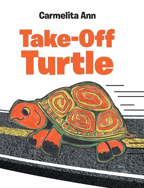 Take-Off Turtle (Hardcover)