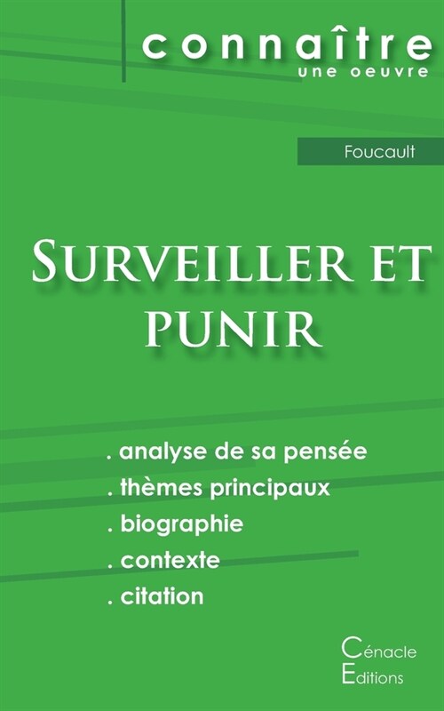 Fiche de lecture Surveiller et Punir de Michel Foucault (Analyse philosophique de r??ence et r?um?complet) (Paperback)