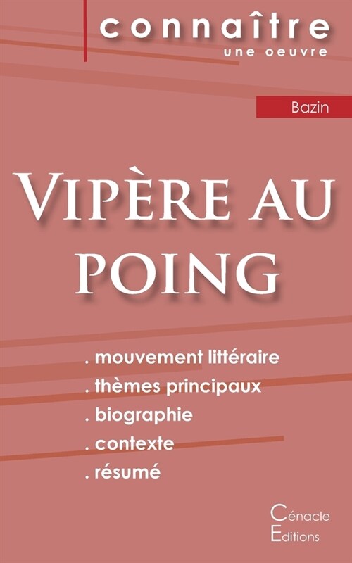 Fiche de lecture Vip?e au poing de Herv?Bazin (Analyse litt?aire de r??ence et r?um?complet) (Paperback)