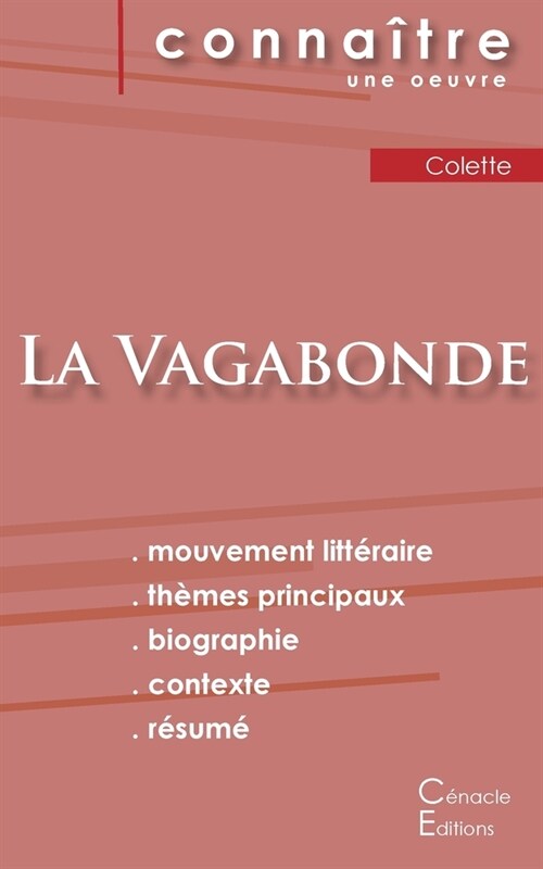 Fiche de lecture La Vagabonde de Colette (Analyse litt?aire de r??ence et r?um?complet) (Paperback)