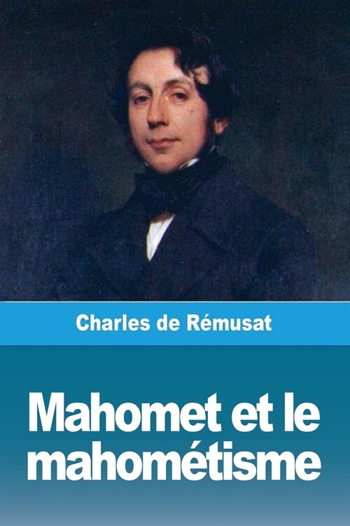 Mahomet Et Le Mahom?isme (Paperback)