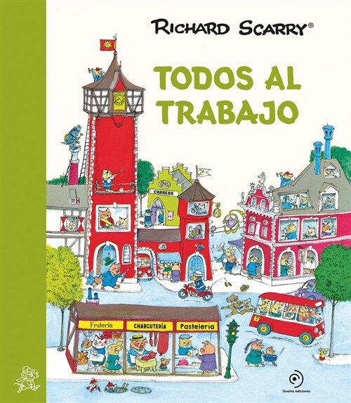 TODOS AL TRABAJO (Hardcover)