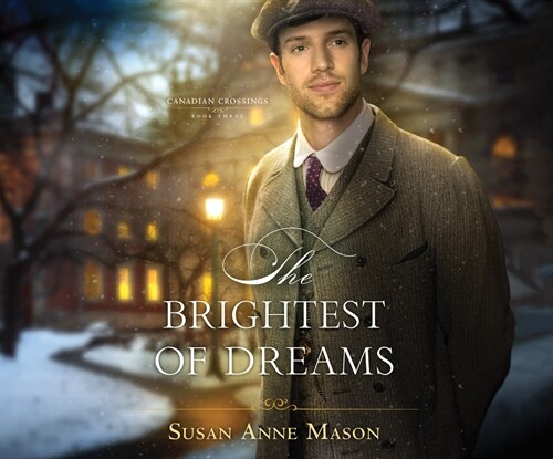 The Brightest of Dreams (Audio CD)