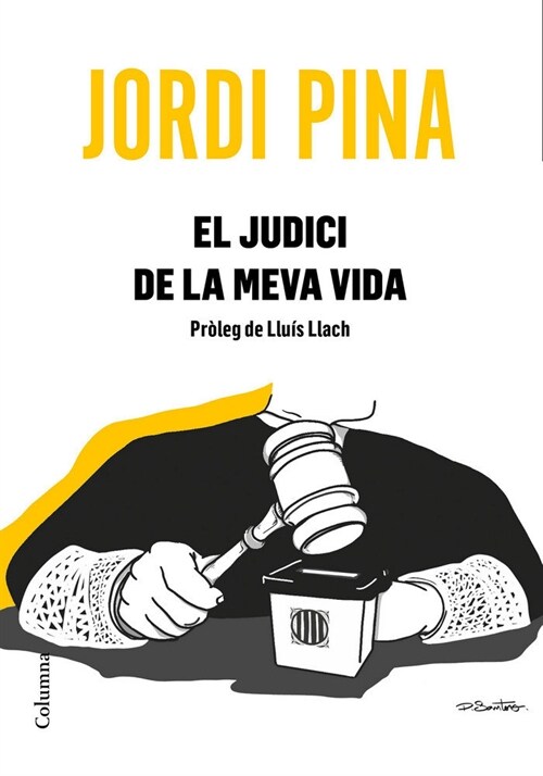 EL JUDICI DE LA MEVA VIDA (Paperback)