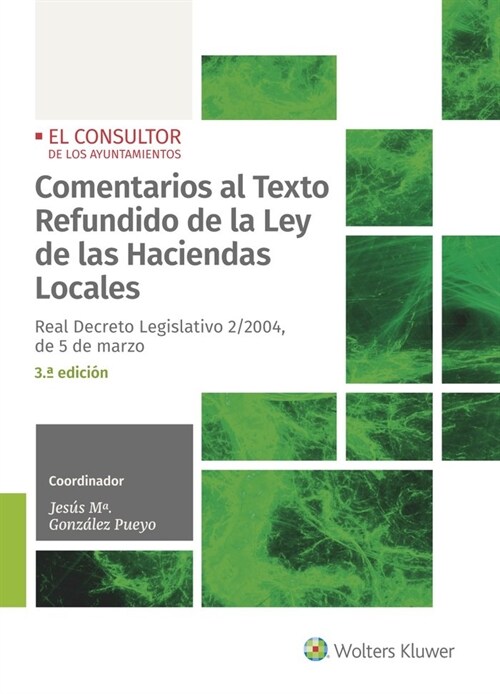COMENTARIOS AL TEXTO REFUNDIDO DE LA LEY DE LAS HACIENDAS LO (Paperback)
