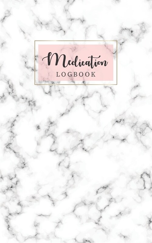 Medication logbook: Undated Administration Planner Medication log book Checklist This book helps to Organize and minimize Your Medication (Paperback)