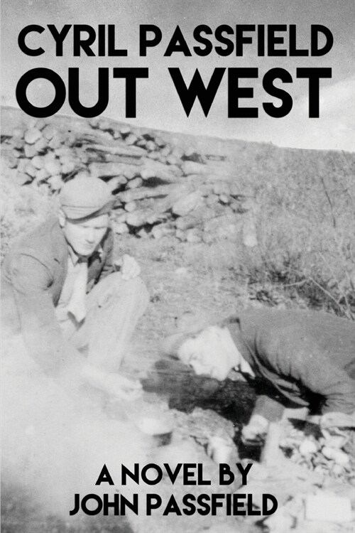 Cyril Passfield: Out West (Paperback)