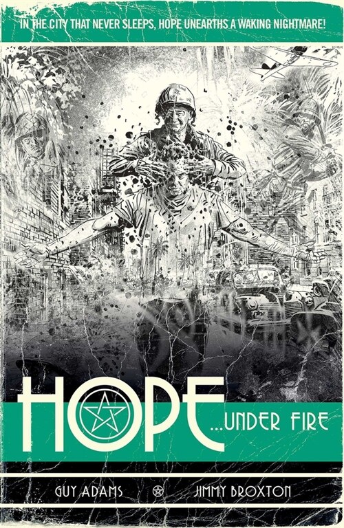 Hope Volume Two: Hope... Under Fire (Paperback)