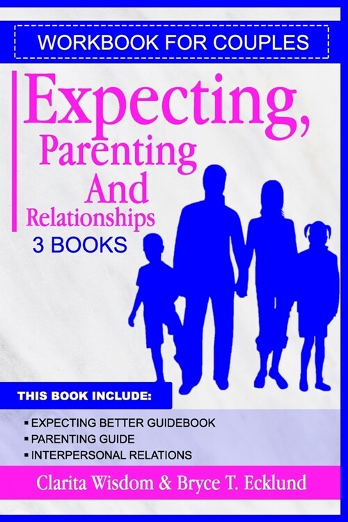 Workbook For Couples(3 Books): Expecting, Parenting And Relationships (Paperback)