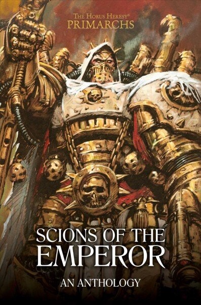 Scions of the Emperor: An Anthology (Hardcover)