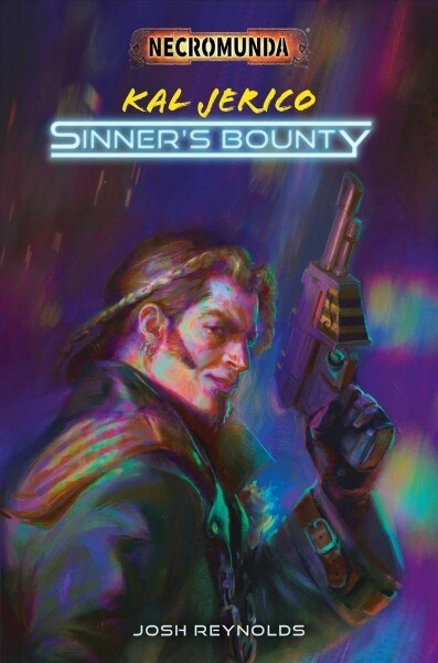 Kal Jerico: Sinners Bounty (Paperback)